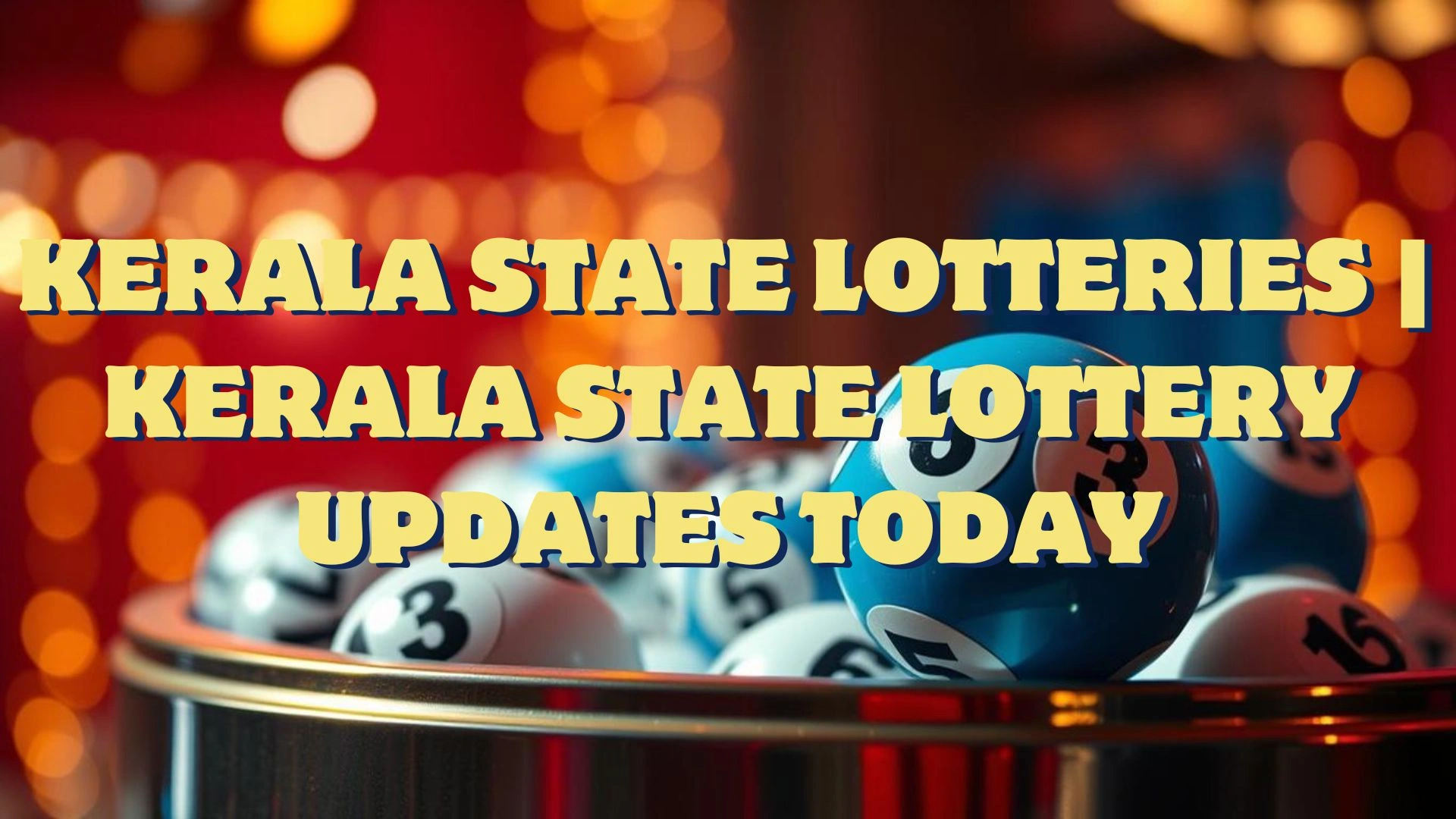 Kerala State Lotteries